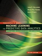 Fundamentals of Machine Learning for Predictive Data Analytics