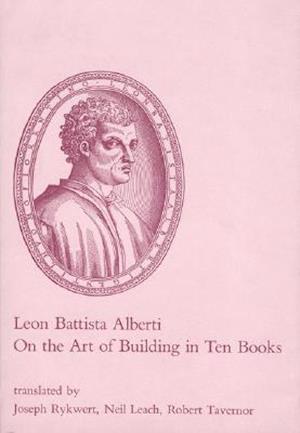 On the Art of Building in Ten Books