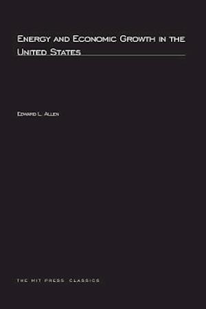 Energy and Economic Growth in the United States