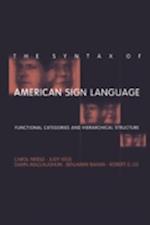 The Syntax of American Sign Language