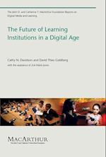 The Future of Learning Institutions in a Digital Age