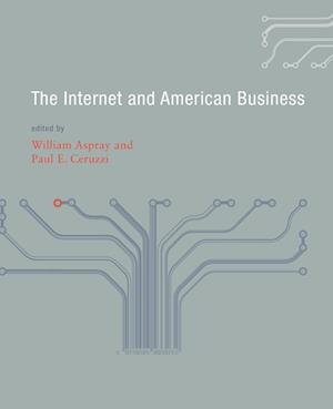 The Internet and American Business