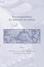 Reconceptualizing the Industrial Revolution