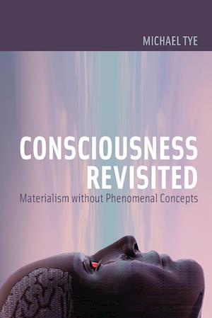 CONSCIOUSNESS REVISITED