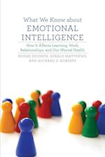 What We Know about Emotional Intelligence