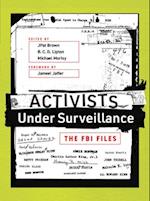 Activists Under Surveillance