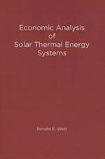 Economic Analysis of Solar Thermal Energy Systems