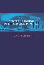 Central Banking in Theory and Practice