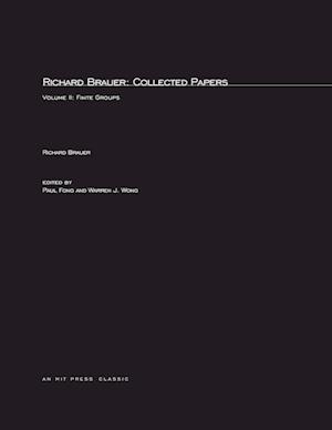 Richard Brauer: Collected Papers