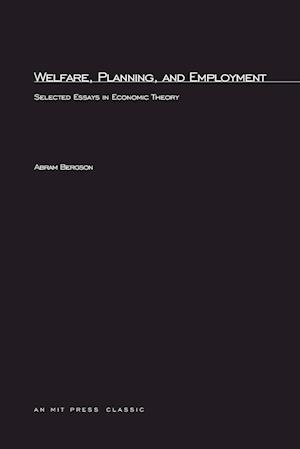 Welfare, Planning, and Employment