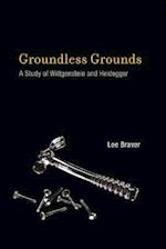 Groundless Grounds