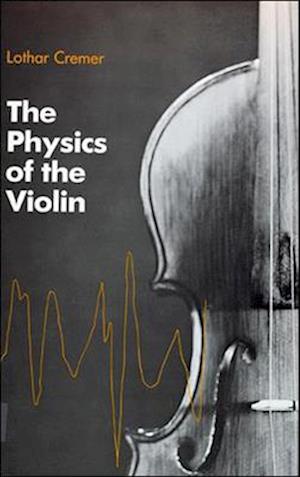 The Physics of the Violin