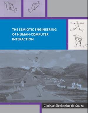 Souza, C: Semiotic Engineering of Human-Computer Interaction