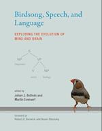 Birdsong, Speech, And Language