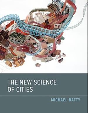 The New Science of Cities