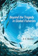 Beyond the Tragedy in Global Fisheries