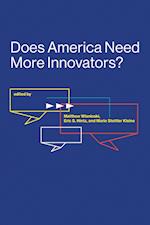 Does America Need More Innovators?