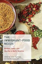 The Immigrant-Food Nexus