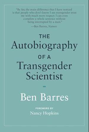 The Autobiography of a Transgender Scientist