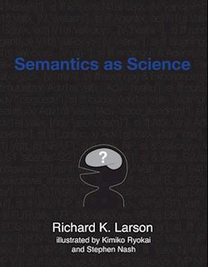 Semantics as Science