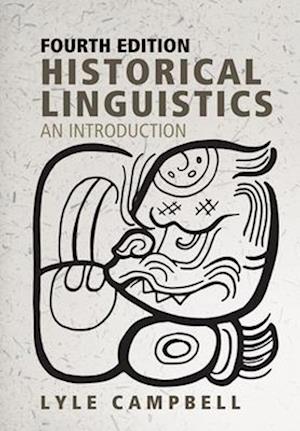 Historical Linguistics, Fourth Edition