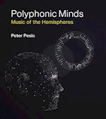 Polyphonic Minds