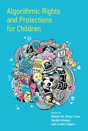 Algorithmic Rights and Protections for Children