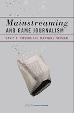Mainstreaming and Game Journalism