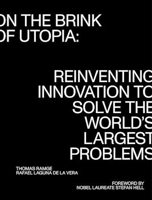 On the Brink of Utopia