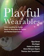 Playful Wearables