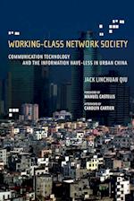 Working-Class Network Society