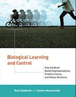 Biological Learning and Control