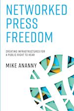 Networked Press Freedom