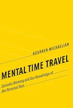 Mental Time Travel