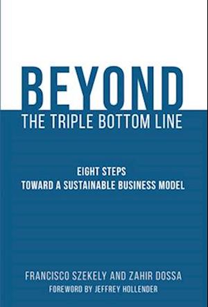 Beyond the Triple Bottom Line