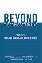 Beyond the Triple Bottom Line