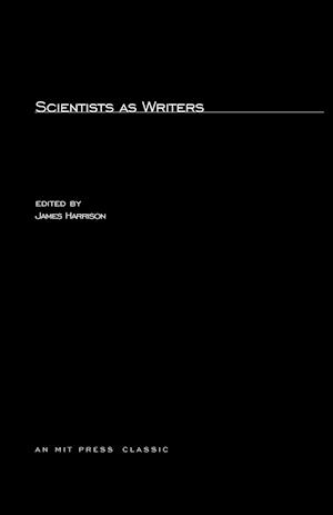 Scientists as Writers