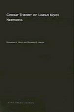 Circuit Theory of Linear Noisy Networks