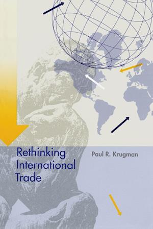 Rethinking International Trade