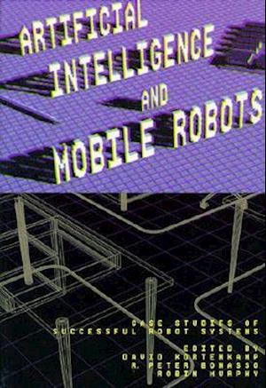 Artificial Intelligence and Mobile Robots