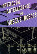 Artificial Intelligence and Mobile Robots