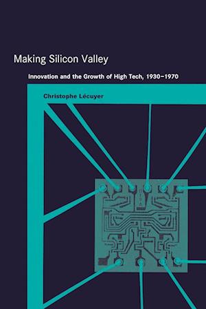 Making Silicon Valley