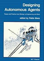 Designing Autonomous Agents