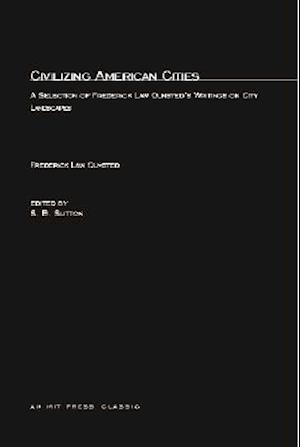 Civilizing American Cities