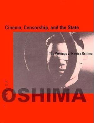 Cinema, Censorship, and the State