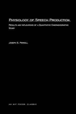 Physiology of Speech Production