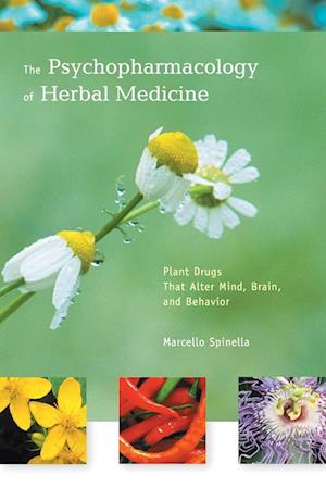 The Psychopharmacology of Herbal Medicine