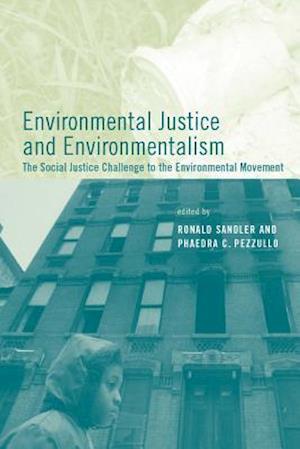 Environmental Justice and Environmentalism