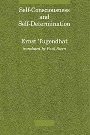 Self-Consciousness and Self-Determination