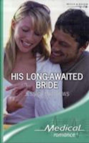 His Long-Awaited Bride